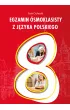 Egzamin �smoklasisty z j�zyka polskiego