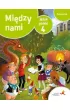 Mi�dzy nami. J�zyk polski 4. Podr�cznik