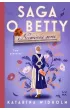 Saga o Betty. Niewinne serce. Tom 1