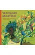 Wangari Maathai. Kobieta, kt�ra posadzi�a miliony drzew