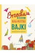 Brzechwa dzieciom. Dzie�a wszystkie. Bajki