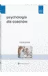Psychologia dla coach�w