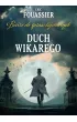 Duch Wikarego. Biuro do spraw tajemnych. Tom 2