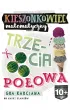 Kieszonkowiec matematyczny. Trzecia po�owa