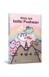 Pakiet: Przewodnik po wszystkim kotki Pusheen, Wiele �y� kotki Pusheen, Pusheen. S�odka kolorowanka. Koloruj i zgaduj z kotk� Pusheen