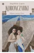 Koronczarki. Kl�twa rodziny Flores