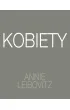 Annie Leibovitz. Kobiety