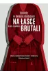 Na �asce brutali. Kobiety w �wiecie medycyny