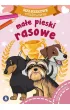 Ma�e pieski rasowe. Maluszkowe malowanie