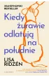 Kiedy �urawie odlatuj� na po�udnie