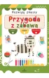 Przygoda z zabaw�. Rozwijaj zmys�y