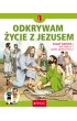 Odkrywam ycie z Jezusem 4. Zeszyt wicze dla klasy 4 szkoy podstawowej