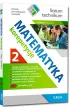 Matematyka. Korepetycje. Cz�� 2. Liceum i technikum