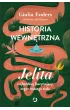 Historia wewn�trzna. Jelita &ndash; najbardziej fascynuj�cy organ naszego cia�a