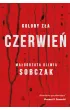 Czerwie�. Kolory z�a. Tom 1