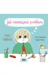 Max i Kr�lik. Jak rozwi�za� problem