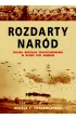 Rozdarty Naród – George Cholewczynski – okładka ebook