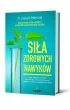 Sia zdrowych nawykw
