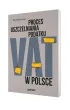 Proces uszczelniania podatku VAT w Polsce