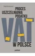 Proces uszczelniania podatku VAT w Polsce