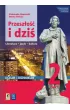 Przesz�o�� i dzi�. Romantyzm. J�zyk polski. Podr�cznik. Klasa 2. Cz�� 1. Szko�a ponadpodstawowa. Liceum i technikum. Zakres podstawowy i rozszerzony