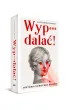 Wyp***dala�!