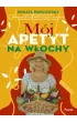 M�j apetyt na W�ochy
