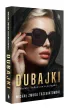 Dubajki. Mi�dzy luksusem a pu�apk�