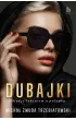 Dubajki. Mi�dzy luksusem a pu�apk�
