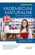 Vademecum maturalne j�zyka angielskiego. Poziom podstawowy