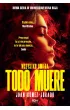 Todo Muere. Wszystko umiera – Juan Gomez-Jurado – okładka ebook