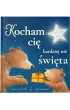 Kocham ci� bardziej ni� �wi�ta