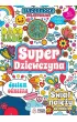 Super dziewczyna. SuperMoce kolorowanki