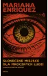 S�oneczne miejsce dla mrocznych ludzi