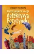 Jeszcze wi�ksza ksi�ga detektywa Pozytywki