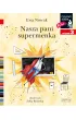 Nasza pani supermenka. Czytam sobie. Poziom 3