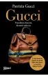 Gucci. Prawdziwa historia dynastii sukcesu