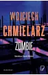 Zombie. Detektyw Dawid Wolski. Tom 2