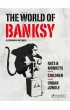 The world of Banksy wer. angielska
