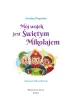 M�j wujek jest �wi�tym Miko�ajem