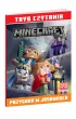 Przygoda w jaskiniach. Minecraft. Tryb czytania