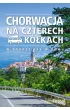Chorwacja na czterech k�kach