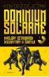Dominium Solarne. Tom 1 – Tomasz Kołodziejczak – okładka ebook