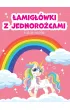�amig��wki z jednoro�cami