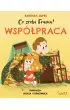 Wsp�praca. Co zrobi Frania?
