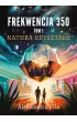 Frekwencja 350 Tom 1 – Aleksandra Fila – okładka ebook