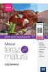 Nowa Teraz matura. Geografia. Zbi�r zada� maturalnych. Do matury 2024