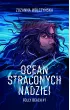 Ocean straconych nadziei. Folly Beach. Tom 1