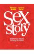 Sex Story. Historia seksu. Od map do robotw (okadka limitowana)