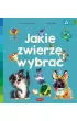 Jakie zwierz� wybra�